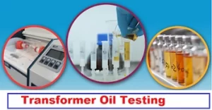 Phương pháp kiểm tra dầu máy biến áp